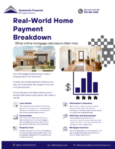 Real-world home payment breakdown showing what online mortgage calculators often miss